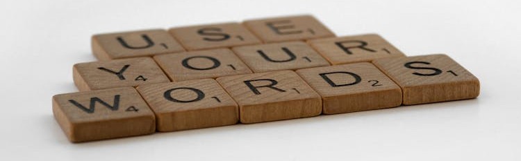 use your words